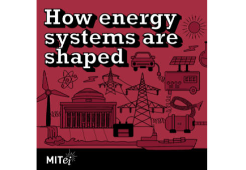 Podcast: How energy systems are shaped